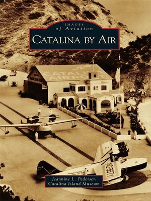 cover image of Catalina by Air